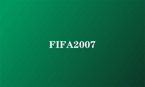 FIFA2007